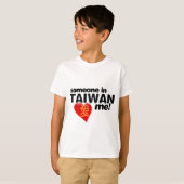 Iemand in Taiwan houdt van mij! T-shirt (Voorkant volledig)