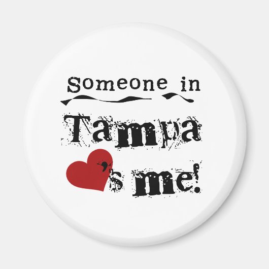 Iemand in Tampa Magneet (Voorkant)