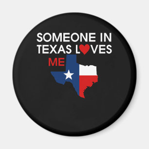 Iemand in Texas houdt van me van de kostbare God z Magneet