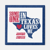 Iemand in Texas houdt van mij Magneet (Voorkant)