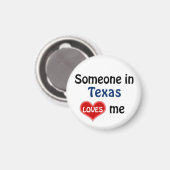 Iemand in Texas houdt van mij Magneet (Voorkant / Achterkant)