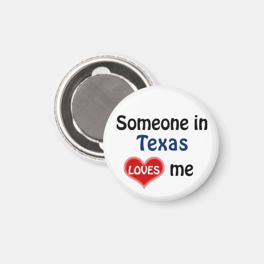Iemand in Texas houdt van mij Magneet (Voorkant / Achterkant)