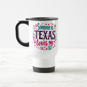 Iemand in Texas houdt van mij - Retro Texas Hippie Reisbeker
