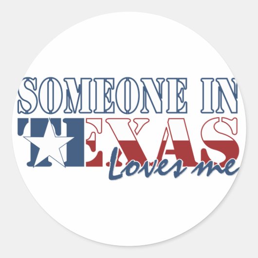 Iemand in Texas houdt van mij Ronde Sticker (Voorkant)