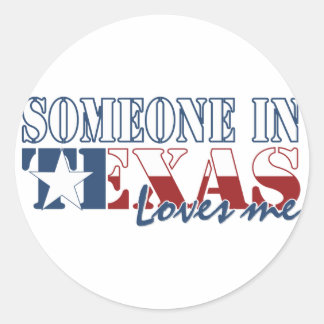Iemand in Texas houdt van mij Ronde Sticker