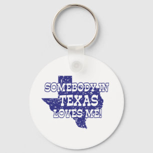 Iemand in Texas houdt van mij Sleutelhanger
