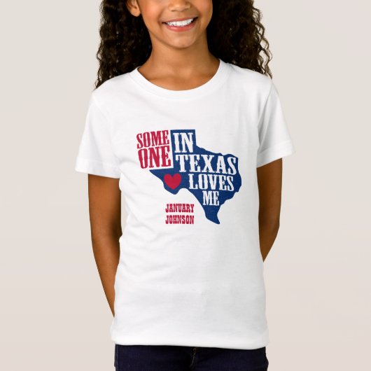Iemand in Texas houdt van mij T-shirt (Voorkant)
