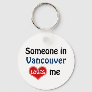 Iemand in Vancouver houdt van mij Sleutelhanger
