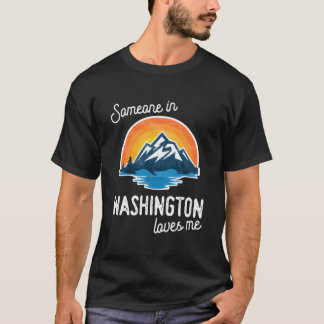 Iemand in Washington houdt van mij T-shirt