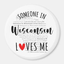 Iemand in Wisconsin houdt van me Magnet