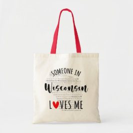 Iemand in Wisconsin houdt van mij je eigen naam Tote Bag