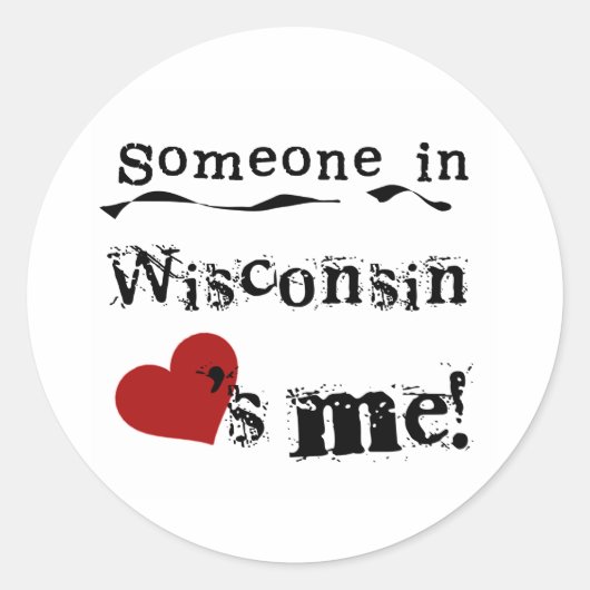 Iemand in Wisconsin houdt van mij Ronde Sticker (Voorkant)