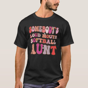 Iemand is hard mond softbal tante groovy retro t-shirt