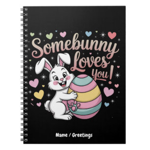 Iemand Konijn Houdt Van Jou Cute Konijn Pasen Gesc Notitieboek