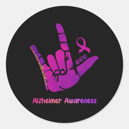 Iemand met Alzheimer Liefde Alzheimer Bewustzijn S Ronde Sticker (Voorkant)