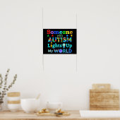 Iemand met AUTISM verlicht mijn wereld Poster (Keuken)