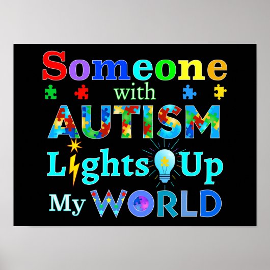 Iemand met AUTISM verlicht mijn wereld Poster (Voorkant)