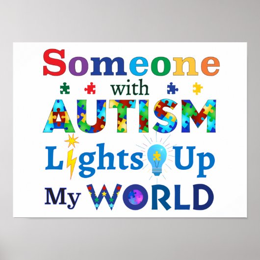 Iemand met AUTISM verlicht mijn wereld Poster (Voorkant)
