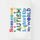 Iemand met AUTISM verlicht mijn wereld Spandoek (Verticaal)