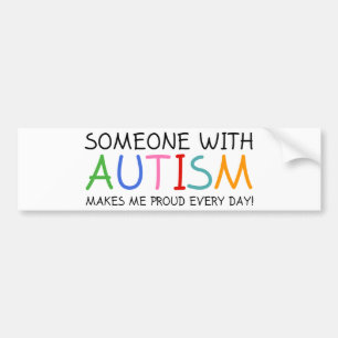 Iemand met autisme maakt me elke dag trots bumpersticker