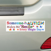 Iemand met AUTISme maakt me klein Bumpersticker (Op auto)