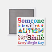 Iemand met AUTISme maakt me klein Magneet (Voorkant / Achterkant)