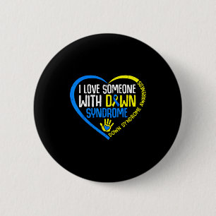 Iemand met downsyndroom bewustzijn t21 liefhebben ronde button 5,7 cm