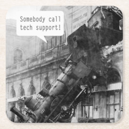 Iemand noemt Tech Support Train Wreck Kartonnen Onderzetters