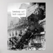 Iemand noemt Tech Support Train Wreck Poster (Voorkant)
