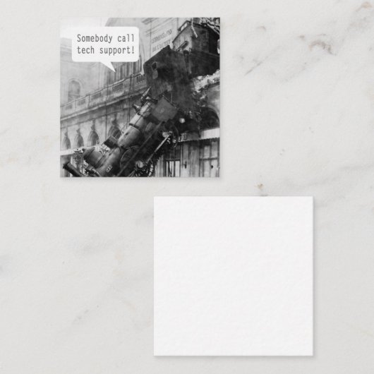 Iemand noemt Tech Support Train Wreck Vierkante Visitekaartje (Voorkant / Achterkant)