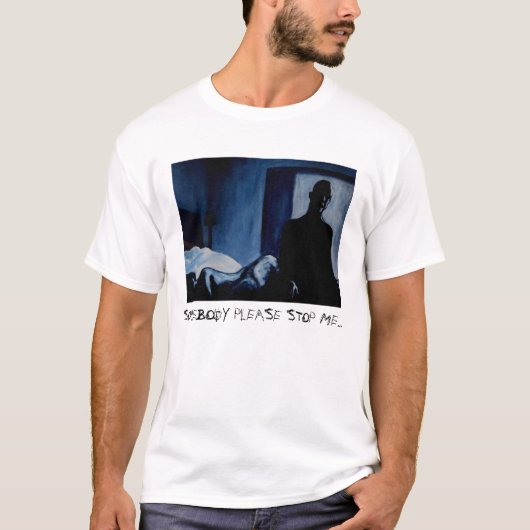 IEMAND STOP ME... T-SHIRT (Voorkant)