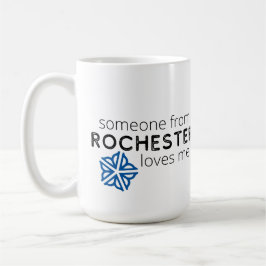 Iemand uit Rochester (NY) houdt van me Koffiemok