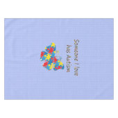 Iemand van wie ik hou heeft autisme (multi) tafelkleed (Voorkant (Horizontaal))