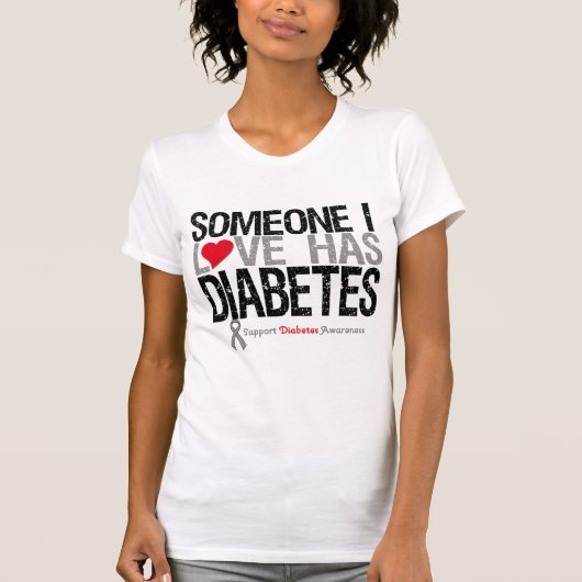 Iemand van wie ik hou heeft diabetes t-shirt (Voorkant)