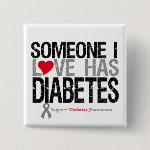 Iemand van wie ik hou heeft diabetes vierkante button 5,1 cm
