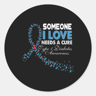 Iemand van wie ik hou, heeft een echte T1D type 1 Ronde Sticker