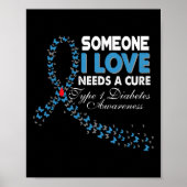 Iemand van wie ik hou heeft een remedie nodig T1D  Poster (Voorkant)