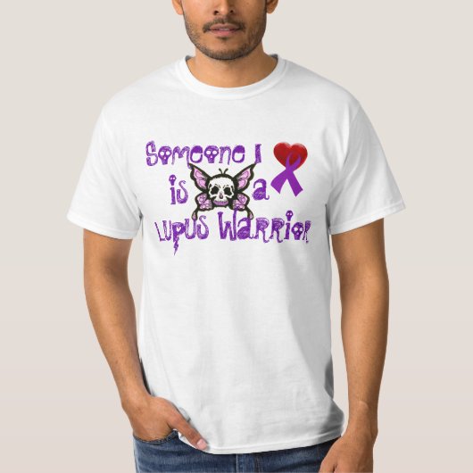 Iemand van wie ik hou....is een Lupus Warrior T-shirt (Voorkant)