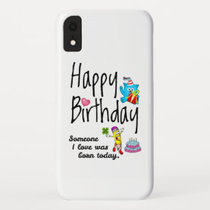 Iemand van wie ik hou, is vandaag geboren. Birthda Case-Mate iPhone Case
