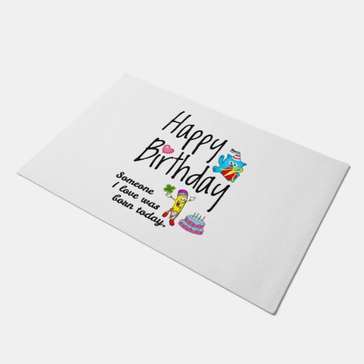 Iemand van wie ik hou, is vandaag geboren. Birthda Deurmat (Schuin)