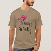 Iemand van wie ik hou, is vandaag geboren - Happy  T-shirt (Voorkant)