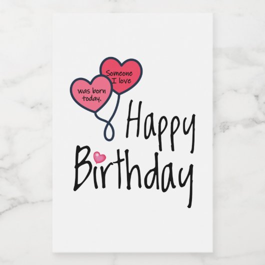 Iemand van wie ik hou, is vandaag geboren. voedselcontainer etiket (Enkel label)