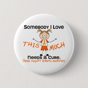 Iemand van wie ik hou - Leukemie (meisje) Ronde Button 5,7 Cm