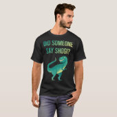Iemand zegt Shogi T-shirt (Voorkant volledig)