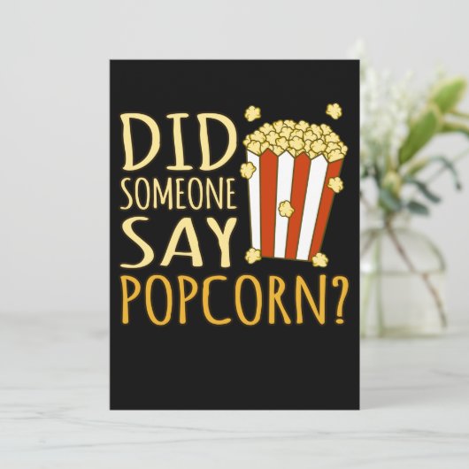Iemand zei dat Popcorn Popcorns Eater Lover Kaart (Staand voorkant)