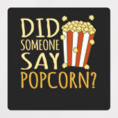 Iemand zei dat Popcorn Popcorns Eater Lover Labels (Design 2)