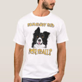 Iemand zei Pickleball? - Pickleball Dog T-shirt (Voorkant)
