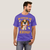 Iemand zei Pierogi Funny Pierogis Pierogi T-shirt (Voorkant volledig)