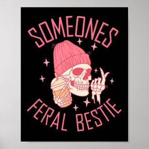 Iemands Feral Bestie Halloween skelet Poster