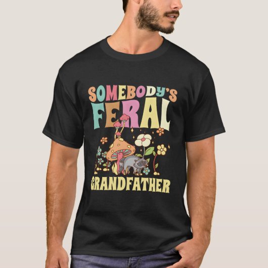 Iemands wilde grootvader wilde familie opa R T-shirt (Voorkant)